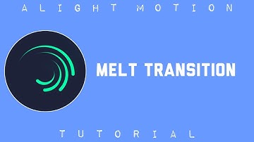 🔴Melt Transition || Alight Motion Tutorial ||#alightmotion #alightmotiontutorial