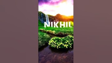 Name 📛 NIKHIL #name #nikhil #edit