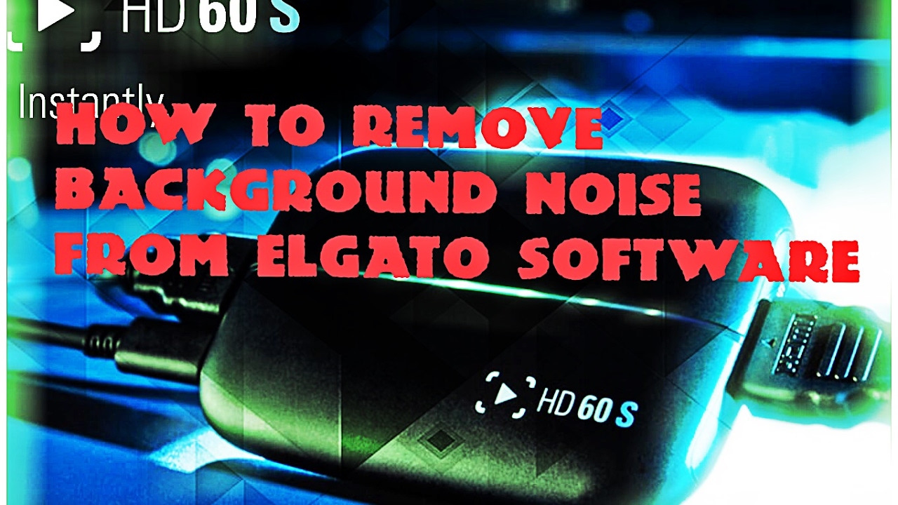 How to Remove Background Noise From Elgato Software with Noise Gate