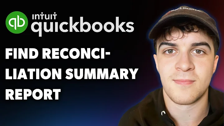 How to Find the Reconciliation Summary Report in Quickbooks Online (Full 2025 Guide)