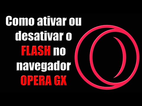 Vídeo: Como Desativar O Flash Na ópera
