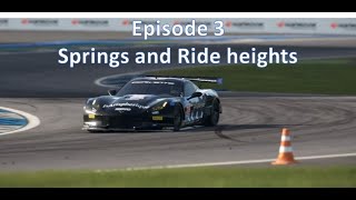 Vehicle Setup Bootcamp - Episode 3 - Springs and Ride heights
