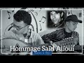 Saïd Alioui Hommage Adem Kiki