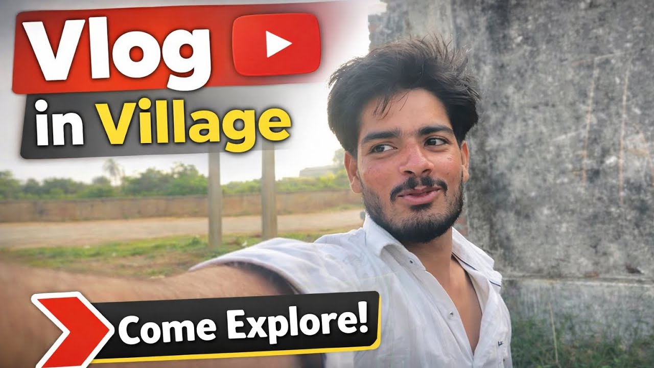 VLOG IN VILLAGE COME EXPLORE ! #villagevlog #ekmotahathighumechala #viral #vlog 