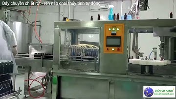 Máy chiết rót - ren nắp chai tự động, chiết rót dược phẩm Điện Cơ Xanh