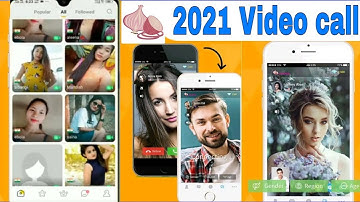 Live Onion Video Chat App| Girls Video Calling App 2021