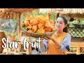 Juicy star fruit collecting for amazing Jelly | Star fruit recipe