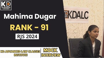 Mahima Dugar , Rank-91, RJS 2024 |HINDI MEDIUM | Mock Interview | KDALC