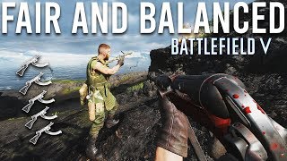 Battlefield 5 is fair and balanced