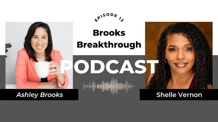 Brooks Breakthrough Podcast Ep. 13 - Shelle Vernon