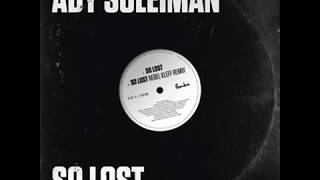 Video thumbnail of "Ady Suleiman SO LOST Audio w/ Lyrics"