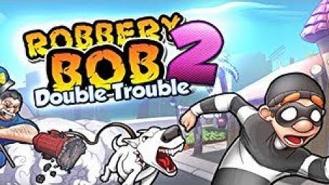 Robbery Bob - Gameplay Walkthrough Part 1 - Chapter 1: Suburbs (iOS, Android)