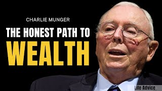 Charlie Munger on How Honesty leads to a Better Life and Wealth? (MUST WATCH)