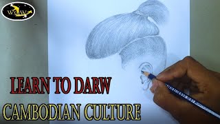LEARN TO DARW CAMBODIAN CULTURE