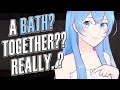 Forced to take a bath with a girl who likes you  confession asmr intimate rp
