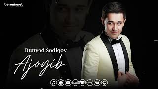 Bunyod Sodiqov - Ajoyib (Music)