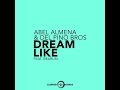 Abel almena  del pino brothers feat bearlin  dreamlike promo extra flaix  flaix fm 08062016
