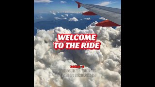 WELCOME TO THE RIDE - DENILSON DJ