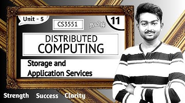 Storage Services in Tamil | Application Services in Tamil | Distributed computing in Tamil | Unit 5