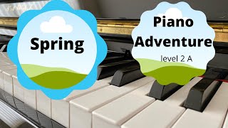 Spring Piano Adventure Lesson Book Level 2A