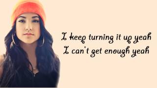 Can't Get Enough (feat. Pitbull) - Becky G - Lyrics