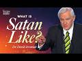 What Is Satan Like?