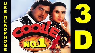 3D Audio | Aa Jaana Aa jaana | Coolie No. 1 | Govinda & Karisma Kapoor | Kumar Sanu & Alka Yagnik