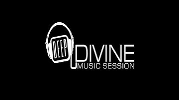 Episode 120: Deep Divine Music Session 055 - Mixed by DeepSync