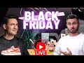 LIVE - BLACK FRIDAY 2023