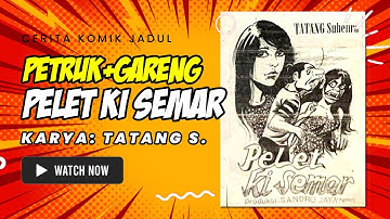 🔴 Cerita Komik Jadul Indonesia Petruk + Gareng: Pelet Ki Semar Karya Tatang S #komikjamandulu HOROR