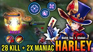 28 Kills + 2x MANIAC!! 6K Damage Harley with Assassin Emblem!! - Build Top 1 Global Harley ~ MLBB