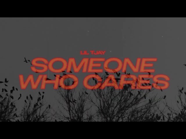 Lil Tjay - Someone Who Cares  (Official Audio)