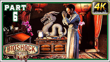 BIOSHOCK INFINITE Full Gameplay Walkthrough PART 6 - Chen The Gunsmith [4K 60FPS] - No Commentary