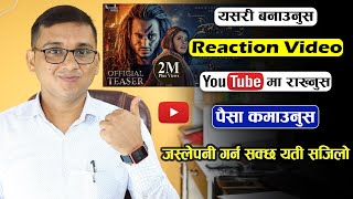 How to Make Movie Reaction Video? Reaction Video Kasari Banaune? Reaction Video for YouTube |