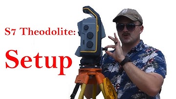 S7 Initial Emplacement and Setup - Trimble S-Series Theodolite