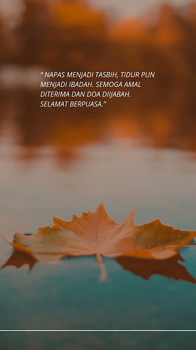 Story wa , kata kata menyambut ramadhan