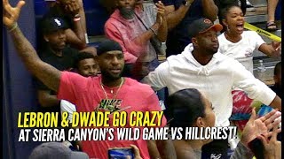 LeBron \& D-Wade Go CRAZY For Bronny \& Zaire at Sierra Canyon's WILD Game vs Mike Bibby \& Hillcrest!!