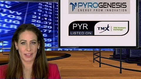 PyroGenesis (TSXV: PYR)  Announced a $4 million sale of its patented plasma waste to energy system