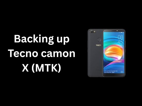 Backup MTK devices | Tecno camon X backup