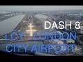 Dash8 q400 panoramic approach over london city  eglc  lcy cockpit