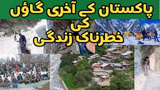 How People Live In Village Life In Pakistan : Last Village Of Pakistan | Adventurer Guy