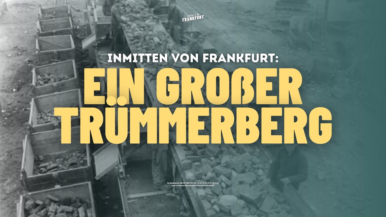 Inmitten von Frankfurt: Ein großer Trümmerberg