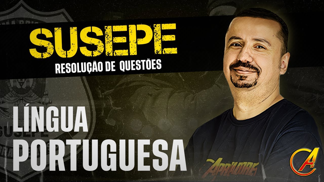 Resolução de Questões SUSEPE - Língua Portuguesa - Prof. Andresan Machado