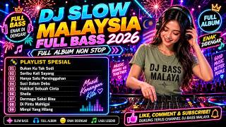 DJ Slow Iklim Vol. 2 🔥 Susunan Baru, Bukan Ku Tak Sudi, Sheila Full Bass 2026