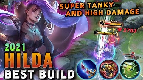 Tank Hilda Best Build 2021 | Top 1 Global Hilda Build | Hilda Build, Emblem & Gameplay - MLBB
