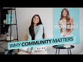 WHY COMMUNITY MATTERS! | Madi Prew