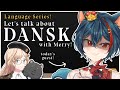 【LANGUAGE SERIES】Dansk (Danish) with @Merrydawg ! 【NIJISANJI | Layla Alstroemeria】