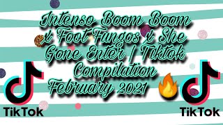 Intenso Boom Boom X Foot Fungos X She Gone Enter | Tiktok Compilation February 2021 🔥 Resimi