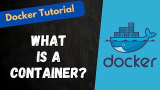 3. What is a container and different containerization tools available - #docker