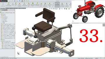 SolidWorks Tutorial Tractor 33.Assembly 1